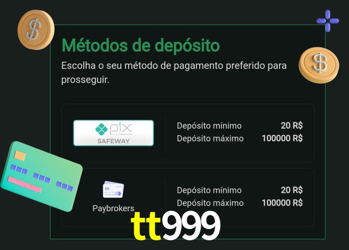 O cassino tt999 oferece uma grande variedade de métodos de pagamento